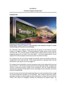 Fact Sheet on Terminal 4, Singapore Changi Airport INTRODUCTION