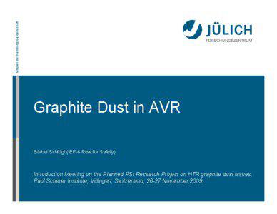 Microsoft PowerPoint - Graphite Dust in AVR - PSI.ppt