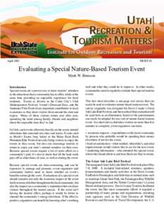 April[removed]NR/RF/10 Evaluating a Special Nature-Based Tourism Event Mark W. Brunson