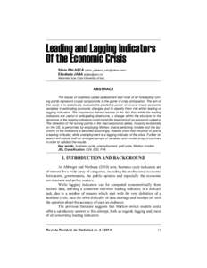 Leading and Lagging Indicators Of the Economic Crisis Silvia PALAŞCĂ ([removed]) Elisabeta JABA ([removed]) Alexandru Ioan Cuza University of Iasi,