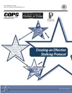 Crime prevention / Behavior / Aggression / Violence against women / Stalking / Problem-oriented policing / Domestic violence / Police / Cyberstalking / Abuse / Ethics / Crime