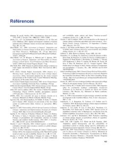 Références Abdalati, W. and K. Steffen, 2001: Greenland ice sheet melt extent: 1979–1999. J. Geophys. Res., 106(D24), 33983–Abeku, T.A., G.J. van Oortmarssen, G. Borsboom, S.J. de Vlas and J.D.F. Habbema, 20