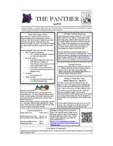 THE PANTHER April 2014 MISSION STATEMENT: R. C. Edwards Middle School, with the student, family, and community, will promote high standards of academic achievement, personal achievement, and career preparation, in a safe