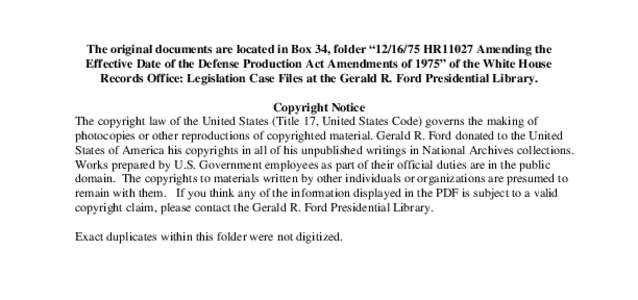 [removed]HR11027 Amending the Effective Date of the Defense Production Act Amendments of 1975