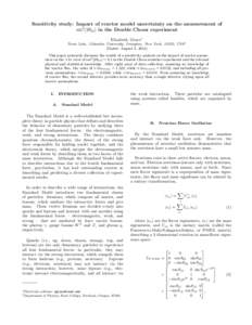 Sensitivity study: Impact of reactor model uncertainty on the measurement of sin2 (2θ13 ) in the Double Chooz experiment Elizabeth Grace∗ Nevis Labs, Columbia University, Irvington, New York, 10533, USA† (Dated: Aug