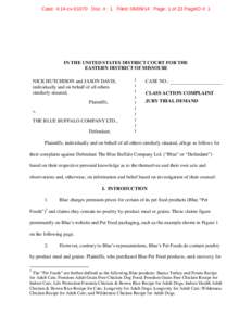 Case: 4:14-cvDoc. #: 1 Filed: Page: 1 of 23 PageID #: 1  IN THE UNITED STATES DISTRICT COURT FOR THE EASTERN DISTRICT OF MISSOURI NICK HUTCHISON and JASON DAVIS, individually and on behalf of all others
