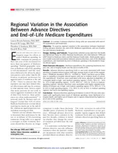 ORIGINAL CONTRIBUTION  Regional Variation in the Association Between Advance Directives and End-of-Life Medicare Expenditures Lauren Hersch Nicholas, PhD, MPP