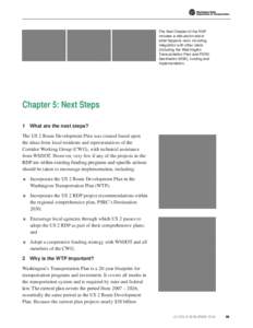 The final Chapter of the RDP includes a discussion about what happens next, including integration with other plans (including the Washington Transportation Plan and PSRC