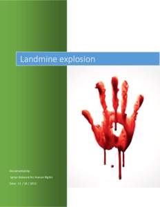 Landmine explosion  Documented by: Syrian Network for Human Rights Date: [removed]