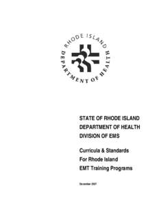 PART II  STATE OF RHODE ISLAND DEPARTMENT OF HEALTH DIVISION OF EMS Curricula & Standards