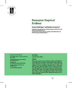 Persuasion: Empirical Evidence Stefano DellaVigna1 and Matthew Gentzkow2 1 Department of Economics, University of California, Berkeley, California 94720, and NBER; email: 