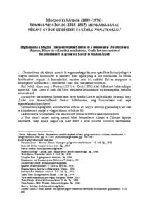 MOZSONYI SÁNDOR (1889–1976): SEMMELWEIS IGNÁC (1818–1865) MUNKÁSSÁGÁNAK NÉHÁNY GYÓGYSZERÉSZETI ÉS KÉMIAI VONATKOZÁSA1