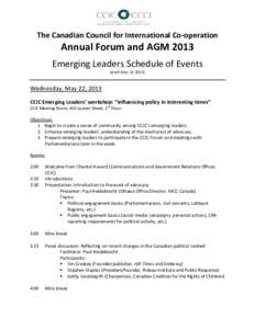 The Canadian Council for International Co-operation  Annual Forum and AGM 2013 Emerging Leaders Schedule of Events (draft May 14, 2013)