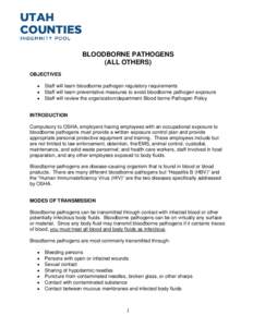 BLOODBORNE PATHOGENS (ALL OTHERS) OBJECTIVES • • •