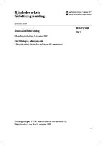 Högskoleverkets författningssamling ISSN 1401–3509