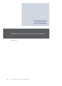 PART 2 Commentaries	 and Vignettes Norfolk Island and community consultation
