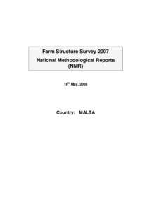 Farm Structure Survey 2007 National Methodological Reports (NMR) 16th May, 2008