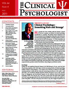 VOL 64 Issue 4 FALL 2011 A publication of the Society of Clinical Psychology (Division 12, American Psychological Association)