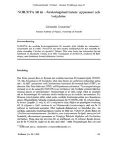 Fysikersamfundet i Finland  Suomen fyysikkojen seura rf  NORDITA 50 ar - forskningsinstitutets uppkomst o
h betydelse Christofer Cronstrom ∗ Helsinki Institute of Physi
s, University of Helsinki