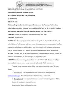 This document is scheduled to be published in the Federal Register on[removed]and available online at http://federalregister.gov/a[removed], and on FDsys.gov DEPARTMENT OF HEALTH AND HUMAN SERVICES Centers for Medic