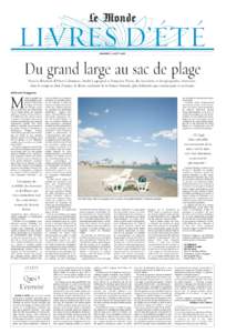 0 123 VENDREDI 5 AOÛT 2005 Du grand large au sac de plage Sous la direction d’Alain Cabantous, André Lespagnol et Françoise Péron, des historiens et des géographes observent, dans le temps et dans l’espace, le d