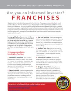 The North American Securities Administrators Association  Are you an informed investor? FRANCHISES