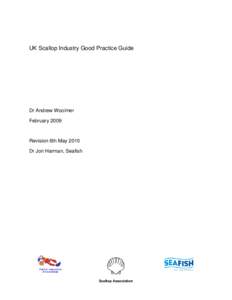 UK Scallop Industry Good Practice Guide  Dr Andrew Woolmer FebruaryRevision 6th May 2010