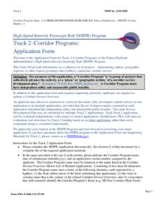 Track 2  OMB No[removed]Corridor Program Name: CA-MERCED/FRESNOHSR-DESIGN/BUILD Date of Submission: [removed]Version Number: 1