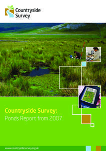 Countryside Survey: Ponds Report from 2007 www.countrysidesurvey.org.uk  CS Technical Report No. 7/07