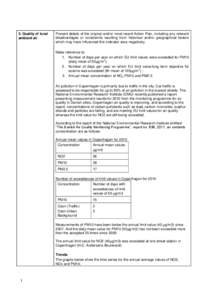 5. Quality of local ambient air Present details of the original and/or most recent Action Plan, including any relevant disadvantages or constraints resulting from historical and/or geographical factors which may have inf