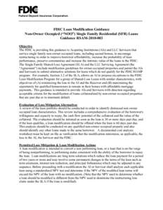 Federal Deposit Insurance Corporation  FDIC Loan Modification Guidance Non-Owner Occupied (“NOO”) Single Family Residential (SFR) Loans Guidance RSAM[removed]Objective