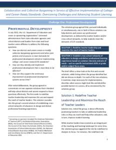 Collaboration and Collective Bargaining in Service of Effective Implementation of Collegeand Career-Ready Standards: Overcoming Challenges and Advancing Student Learning Challenge One: Professional Development P ROFESSIO