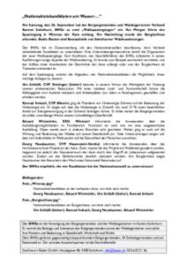 „Nationalratskandidaten am Wasser…“ Am Samstag, den 26. September lud der Bürgergemeinden und Waldeigentümer Verband Kanton Solothurn, BWSo zu zwei „Wahlspaziergängen“ ein. Am Morgen führte der Spaziergang 