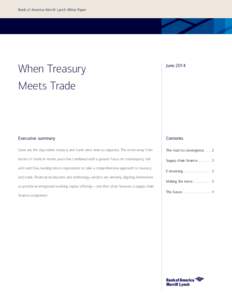 Bank of America Merrill Lynch White Paper  When Treasury Meets Trade  June 2014