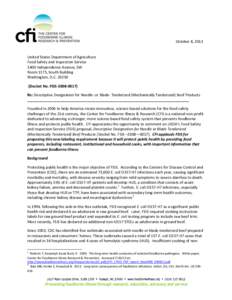 October 8, 2013  United States Department of Agriculture Food Safety and Inspection Service 1400 Independence Avenue, SW Room 1175, South Building