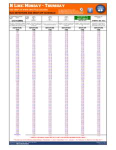 N Line: Monday - Thursday SEE MAP AT WWW.SHUTTLE.UCI.EDU BUS DEPARTURE AND DROP OFF SCHEDULE UNIVERSITY CENTER NORTH