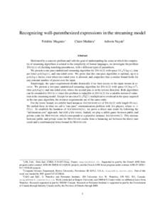 Recognizing well-parenthesized expressions in the streaming model Fr´ed´eric Magniez∗ Claire Mathieu†  Ashwin Nayak‡