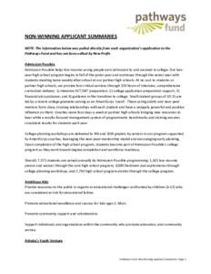 NON-WINNING APPLICANT SUMMARIES NOTE: The information below was pulled directly from each organization’s application to the Pathways Fund and has not been edited by New Profit. Admission Possible Admission Possible hel