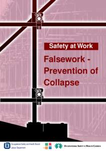 Safety at Work  Falsework Prevention of Collapse  Occupational Safety and Health Branch
