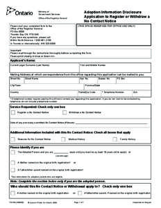 Clear Form  Adoption Information Disclosure Application to Register or Withdraw a No Contact Notice