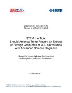 STEM fields / Science education / H-1B visa / Institute of Electrical and Electronics Engineers / Visa / Optional Practical Training / Knowledge / Compete America / SKIL Bill / Education / Immigration to the United States / Education policy