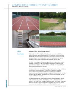 ATHLETIC FIELD FEASIBILITY STUDY & DESIGN Westford, Massachusetts Client  Nashoba Valley Technical High School