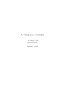 Cryptographie et sécurité Yves GERARD Université Lyon 1 February 9, 2009  Contents