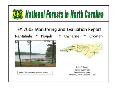 National Forests in North Carolina FY 2002 Monitoring and Evaluation Report