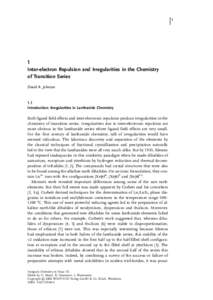 1  1 Inter-electron Repulsion and Irregularities in the Chemistry of Transition Series David A. Johnson