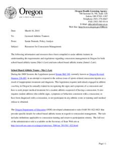 Oregon Health Licensing Agency 700 Summer St. NE, Suite 320 Salem, OR[removed]Telephone[removed]FAX[removed]E-Mail: [removed]