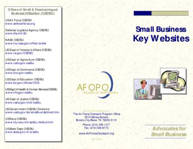 Offices of Small & Disadvantaged Business Utilization (OSDBU) US Air Force OSDBU www.selltoairforce.org  Small Business