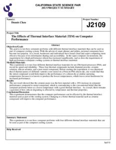 CALIFORNIA STATE SCIENCE FAIR 2013 PROJECT SUMMARY Name(s)  Dennis Chen