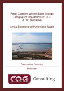 Port of Gladstone Western Basin Strategic Dredging and Disposal Project, QLD (EPBC[removed]Annual Environmental Performance Report  Gladstone Ports Corporation