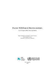 Health / Secretariat of the Pacific Community / Fiji / Globalization / Global health / Non-communicable disease / Oceania